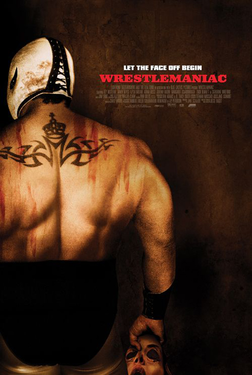 Wrestlemaniac (aka El Mascarado Massacre)